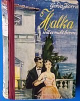 kniha Halka will es nicht hören, Iltis-Verlag 1950