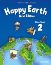 kniha Happy Earth 2 new edition Class Book, Oxford University Press 2009