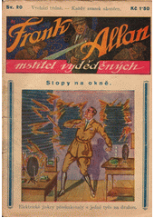 kniha Frank Allan, mstitel vyděděných sv. 20 - Stopy na okně, Julius Albert 1926