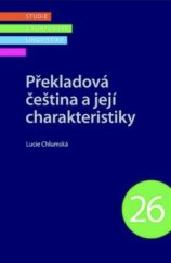 kniha Překladová čeština a její charakteristiky, Lidové noviny 2018