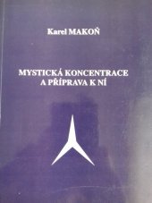 kniha Mystická koncentrace a příprava k ní, Psychoenergetická společnost 1995