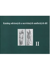 kniha Katalog odcizených a nezvěstných uměleckých děl, Státní ústav památkové péče 1998