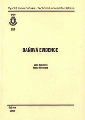 kniha Daňová evidence, Vysoká škola báňská - Technická univerzita Ostrava 2008