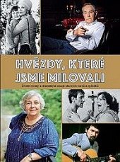 kniha Hvězdy které jsme milovali, Empresa Media 2017