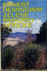 kniha Zelené pahorky africké, Orbis 1972