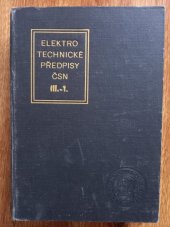 kniha Elektrotechnické předpisy Československých státních norem. [Díl] 3. - Zařizovací předpisy pro sdělovací elektrická zařízení, Vydav. Úřadu pro normalizaci a měření 1967