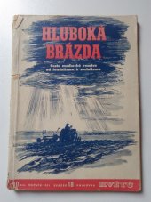 kniha Hluboká brázda cesta maďarské vesnice k socialismu, Rudé Právo 1951