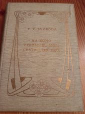 kniha Na koho vzpomněl jsem cestou do hor básně, Jos. R. Vilímek 1910