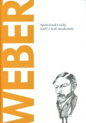 kniha Weber Společenské vědy tváří v tvář modernitě, Bonalletra Alcompas 2023