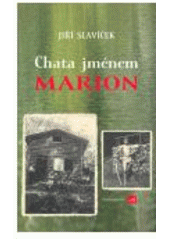 kniha Chata jménem Marion, ISLA 2006