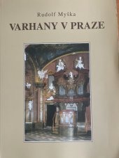 kniha Varhany v Praze, R. Myška 2005