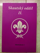 kniha Skautský oddíl II. - Program 2, Skauting 1993