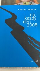 kniha Na každý den 2008., Kalich 2007