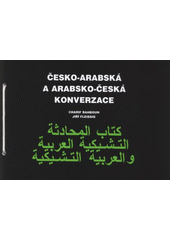 kniha Česko-arabská a arabsko-česká konverzace, Dar Ibn Rushd 2007