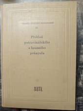 kniha Obecná chemická technologie 3. [díl], - Přehled potrav. a kvasného průmyslu - Celost. učebnice : Určeno pro vys. školy chem. technologie i pro odb. školy., SNTL 1962