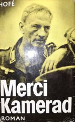 kniha Merci, Kamerad, Verlag der Nation 1979