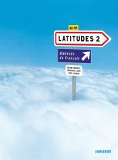 kniha Latitudes 2 A2/A1: Méthode de Francais, French and European Publications 2009