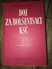 kniha Boj za bolševisaci KSČ v období dočasné stabilisace kapitalismu. 1. [díl], - 1924-1925, SNPL 1955