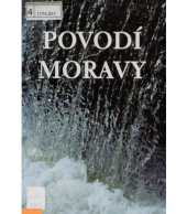 kniha Povodí Moravy 1966-2006, Povodí Moravy 2006