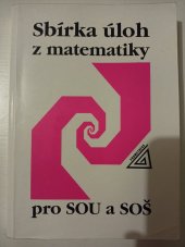 kniha Sbírka úloh z matematiky  Pro SOU a SOŠ , Prometheus  2000