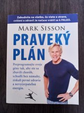 kniha Praveký plán, Eastone Books 2013