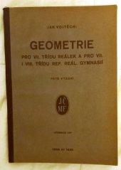 kniha Geometrie pro VII. třídu reálek a pro VII. i VIII. třídu ref. reálných gymnasií, Jednota československých matematiků a fysiků 1934