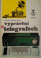 kniha Vyprávění o telegrafech, Nadas 1978