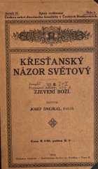 kniha Křesťanský názor světový. Díl II, - Zjevení Boží, Česká sekce diecésního komitétu 1914