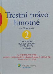 kniha Trestní právo hmotné Zvláštní část 2, Wolters Kluwer 2010