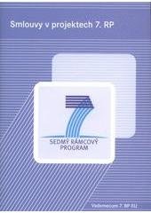 kniha Smlouvy v projektech 7. RP sedmý rámcový program, Technologické centrum AV ČR 2011