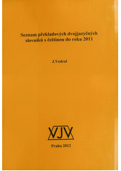 kniha Seznam překladových dvojjazyčných slovníků s češtinou do roku 2011, VJV 2012