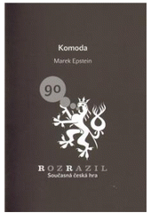 kniha Komoda dramatický text, Větrné mlýny pro občanské sdružení Centrum pro kulturu a společnost 2010