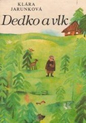 kniha Dedko a vlk, Mladé letá 1989