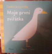 kniha Dotkni se a povídej Moje první zvířátka, Albatros 2019