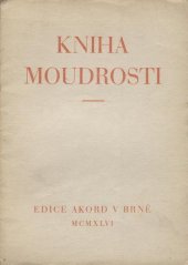 kniha Kniha moudrosti, Edice Akord 1946