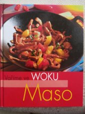 kniha Vaříme ve woku maso, Naumann & Göbel 2010