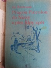 kniha Pragou Piccolou do Nizzy a přes Alpy zpět, ČMKD 1930
