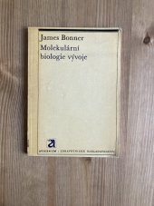 kniha Molekulární biologie vývoje, Avicenum 1972