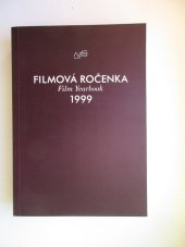 kniha Filmová ročenka 1999 = Film yearbook 1999, Národní filmový archiv 2000