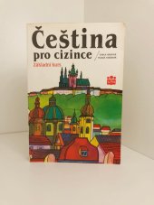 kniha Čeština pro cizince základní kurs, SPN 1993