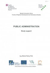 kniha Public Administration - Study Support, Mendelova univerzita v Brně 2013