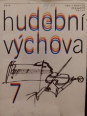 kniha Hudební výchova pro 7. ročník základní školy, SPN 1983