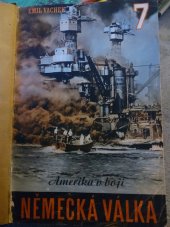 kniha Německá válka VII. - Amerika v boji, Neubert a synové 1947