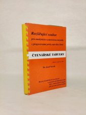 kniha Čtenářské tabulky základní soubor pro analyticko-syntetickou metodu nácviku čtení : rozvoj čtenářských dovedností: u dyslektických dětí, dětí z minoritních skupin, při prevenci poruch učení, Augusta 1998