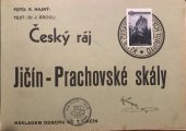 kniha Jičín a Prachovské skály v Českém Ráji, Klub československých turistů 1931