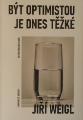 kniha Být optimistou je dnes těžké, Institut Václava Klause 2023