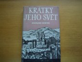 kniha Krátký jeho svět a jiné pražské obrázky, Melantrich 1949