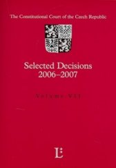 kniha The Constitutional court of the Czech Republic selected decisions 2006-2007., Linde 2008