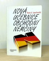 kniha Nová učebnice obchodní němčiny, Management Press 1996