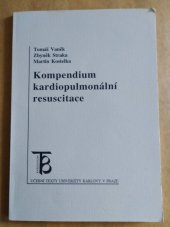 kniha Kompendium kardiopulmonální resuscitace, Karolinum  2002